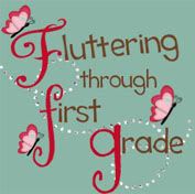 Fluttering Through First Grade