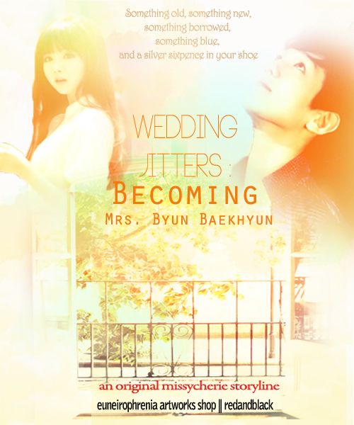 Wedding Jitters: Becoming Mrs. Byun Baekhyun - main story image